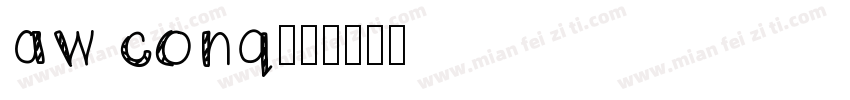 aw conq字体转换